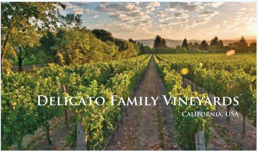 デリカート・ファミリー・ヴィンヤーズ (Delicato Family Vineyards) アメリカ、カリフォルニア