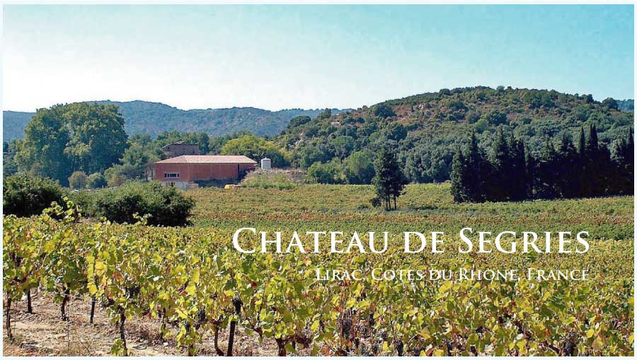 シャトー・ド・セグリエス (Chateau de Segries) フランス、コート・デュ・ローヌ