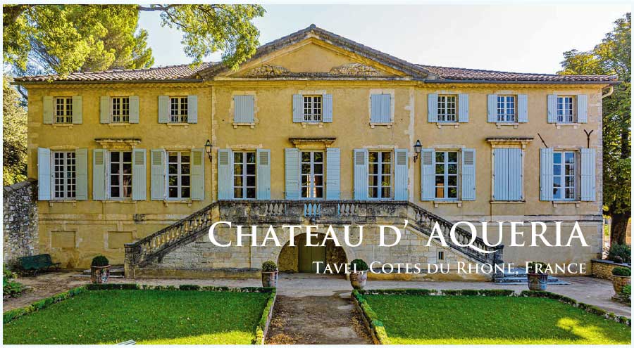 シャトー・ダケリア (Chateau d’AQUERIA) フランス、コート・デュ・ローヌ